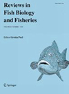 鱼类生物学和渔业评论 
			
